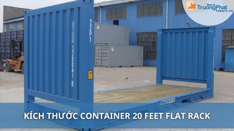 Kích Thước Container 20 Feet Flat Rack