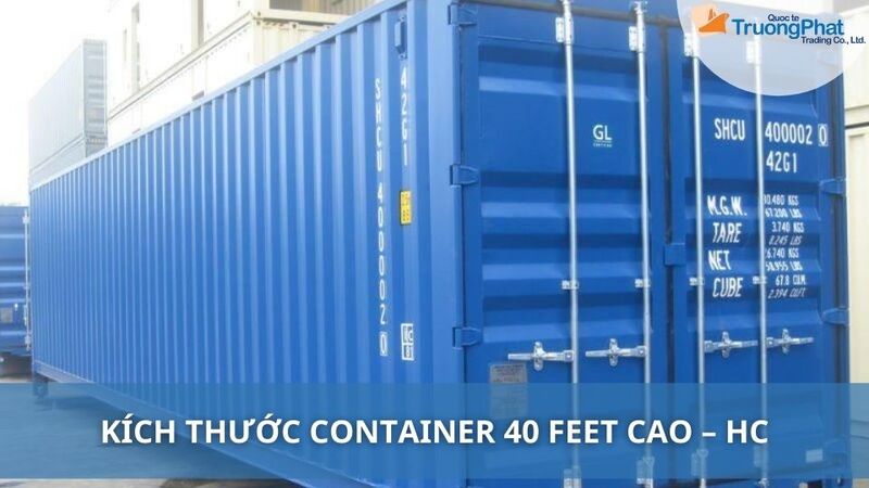 Kích Thước Container 40 feet Cao – HC